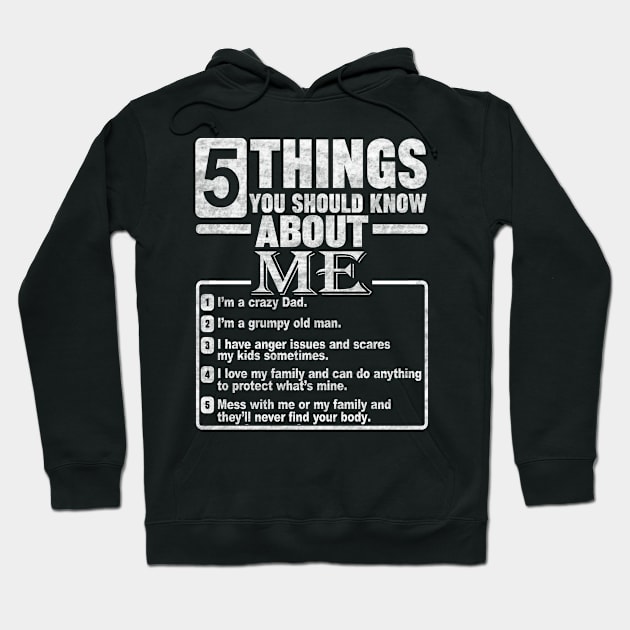 5 THINGS YOU SHOULD KNOW ABOUT ME Hoodie by SilverTee
